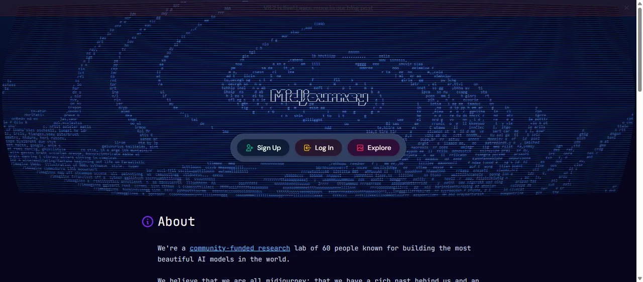 The Midjourney home page as it rendered on 2 August 2026: an ASCII-art banner above Sign Up, Log In and Explore buttons