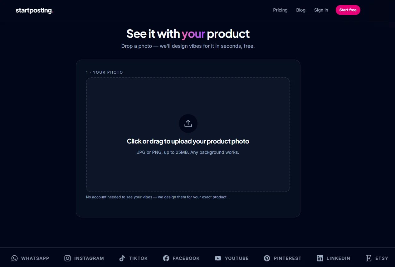 The startposting upload step: a heading reading See it with your product, a single drop area for a product photo, and a note that no account is needed
